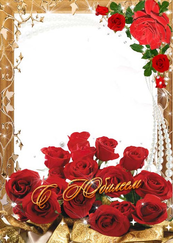 Рамка-открытка с юбилеем. Красные розы